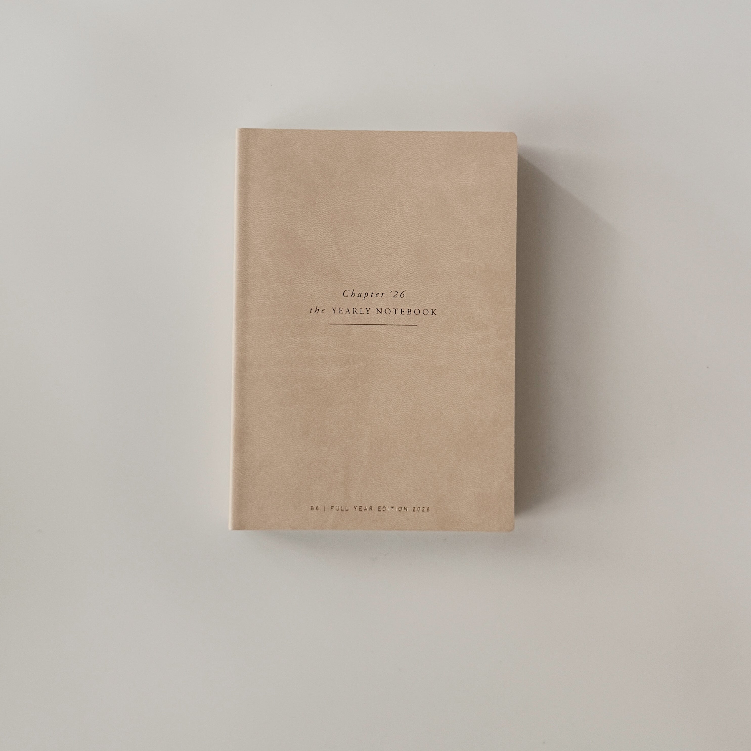 B6 - Chapter ' 26 - the Yearly Notebook - 2026 edition